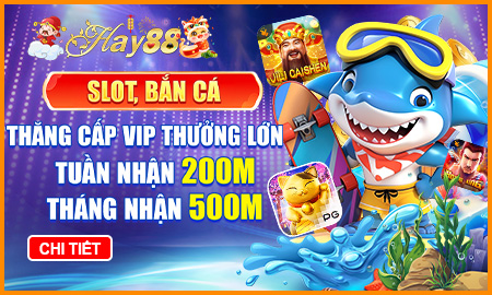 thưởng slot bắn cá